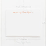 Thankful Flat Note Card – Thank You Card – Friendship Card – Flat 5.5 x 4.25 Note Card – Social Stationery