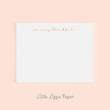 Thankful Flat Note Card – Thank You Card – Friendship Card – Flat 5.5 x 4.25 Note Card – Social Stationery