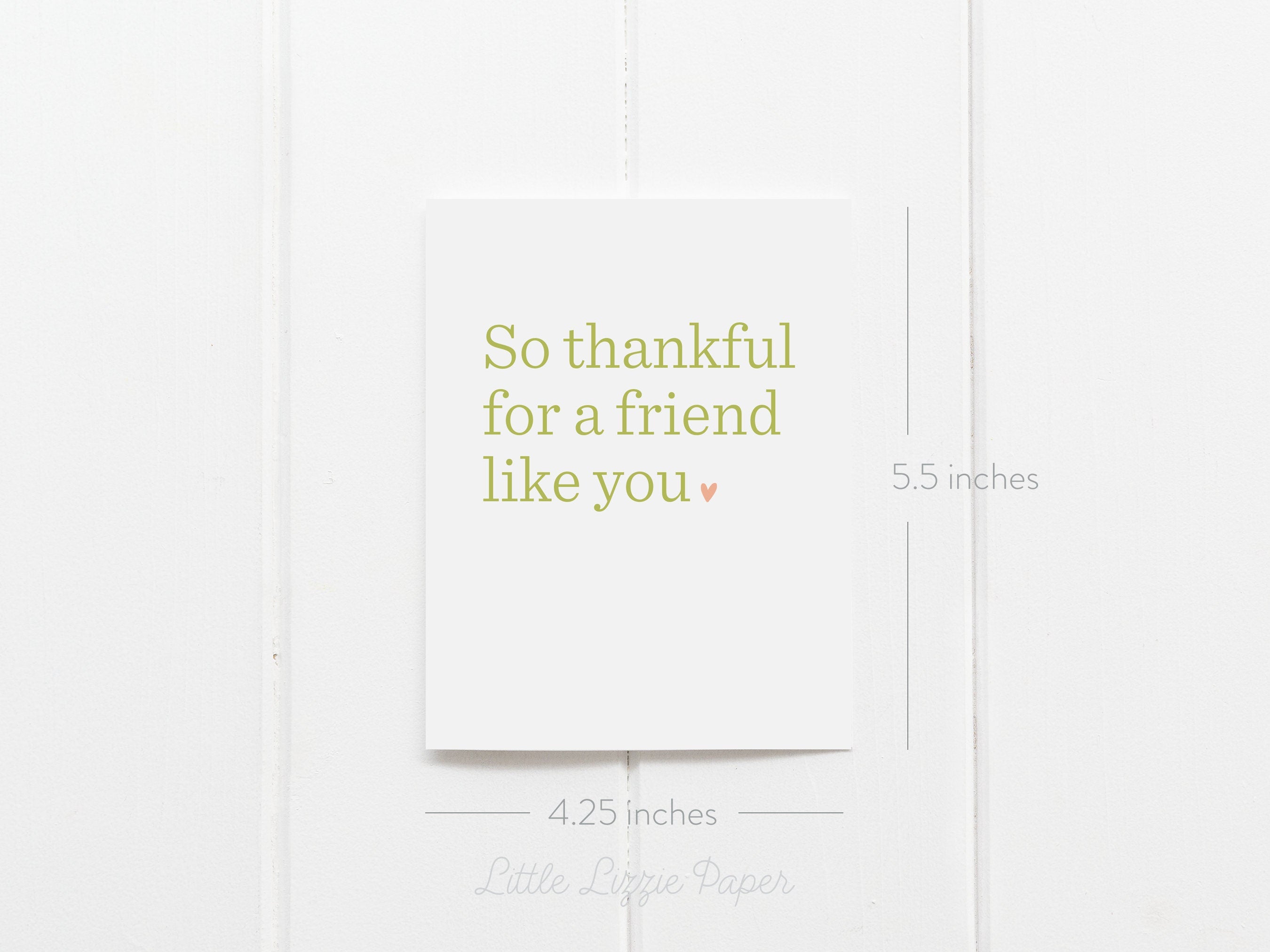 Thankful for a Friend Like You Card – Friendship Card – Folded 4.25 x 5.5 Greeting Card – Social Stationery