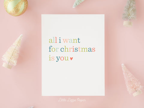 All I Want for Christmas Card – Christmas Card – Holiday Card – Folded A2 Greeting Card – Social Stationery