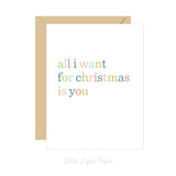 All I Want for Christmas Card – Christmas Card – Holiday Card – Folded A2 Greeting Card – Social Stationery