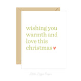 Warmth and Love Christmas Card – Christmas Card – Holiday Card – Folded A2 Greeting Card – Social Stationery