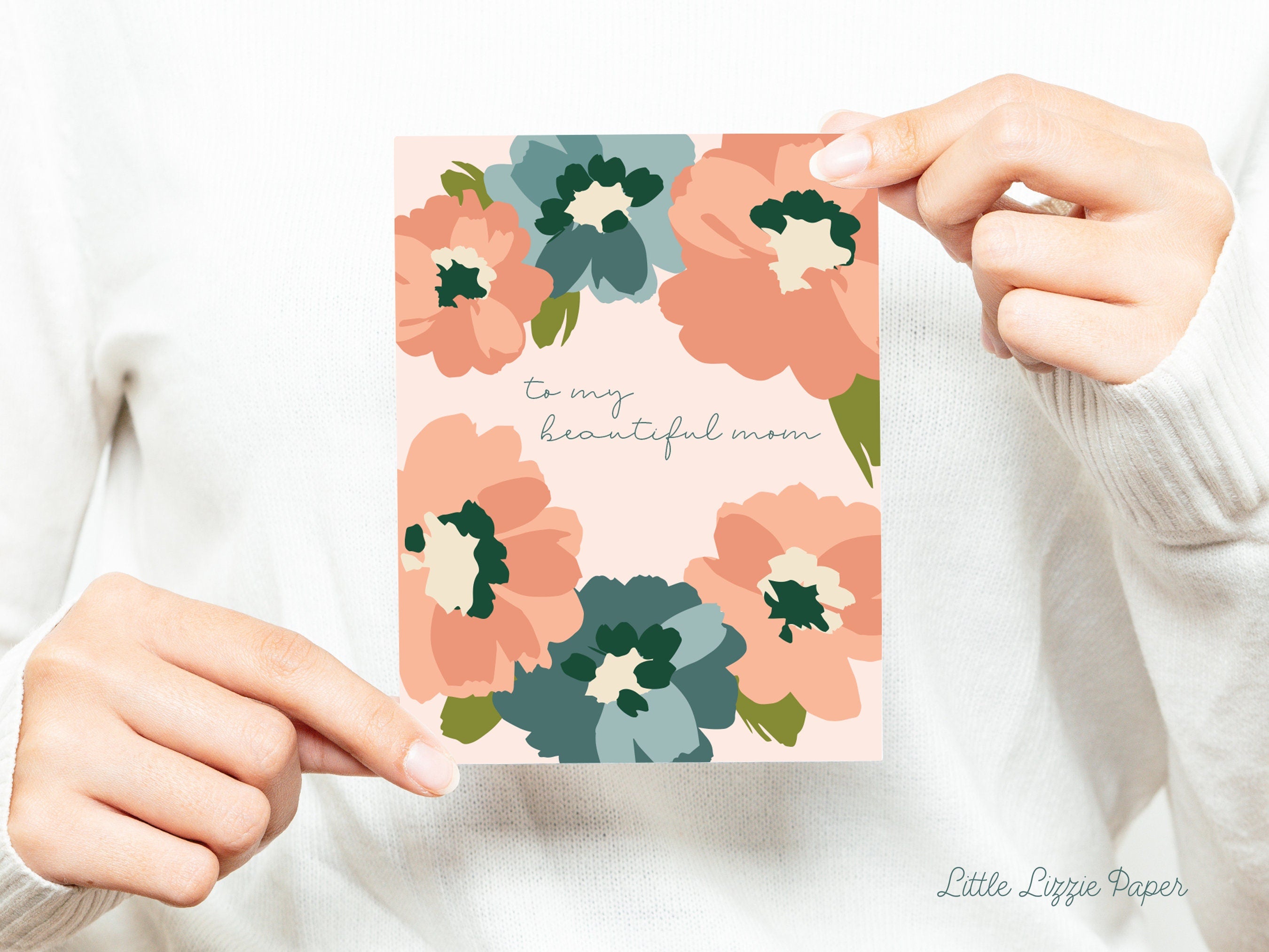 Beautiful Mom Card - Mother's Day Card – Floral Card – Birthday Card – Folded 4.25 x 5.5 Greeting Card – Social Stationery