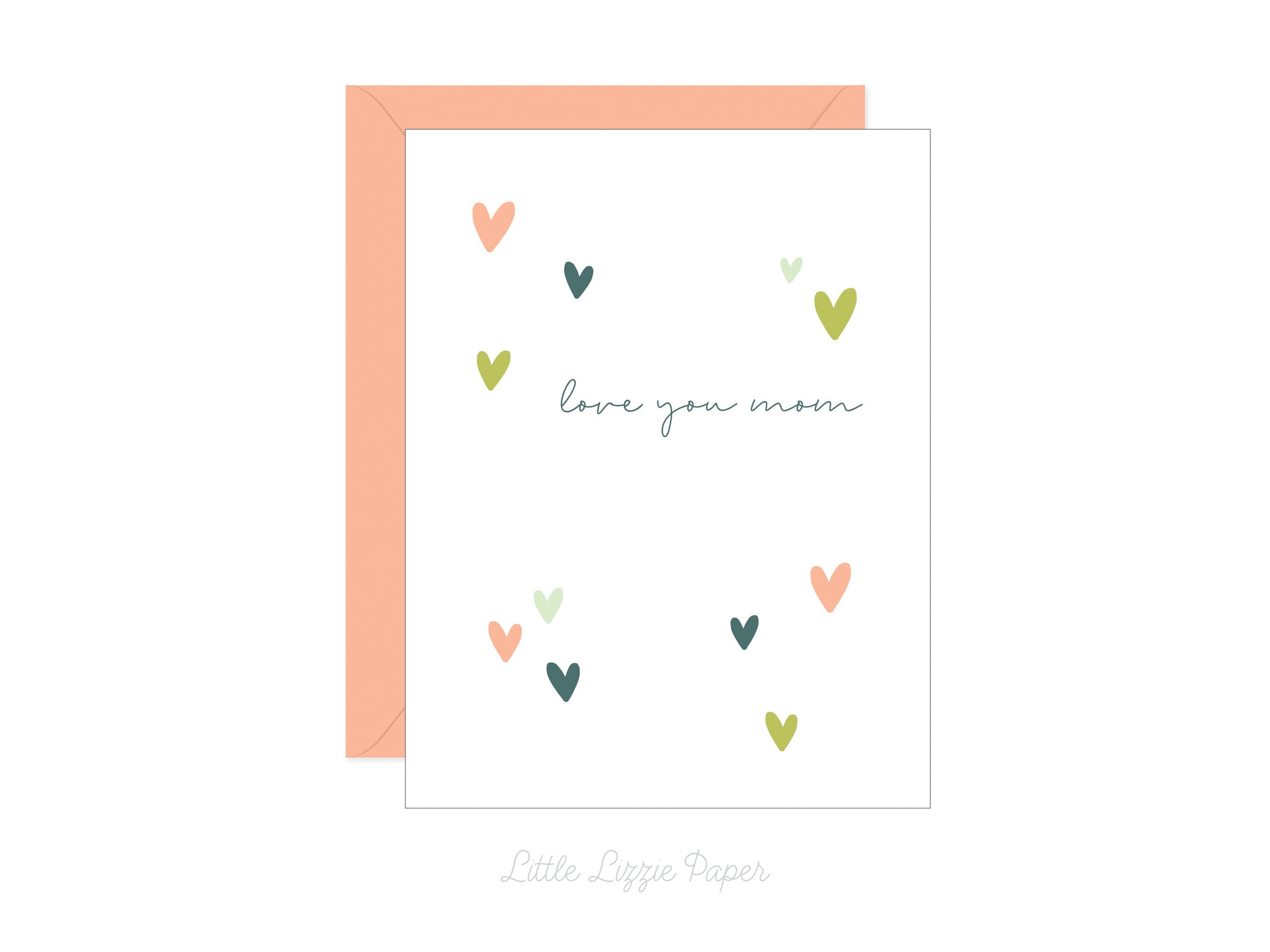Love You Mom Card - Mother's Day Card – Heart Card – Birthday Card – Folded 4.25 x 5.5 Greeting Card – Social Stationery