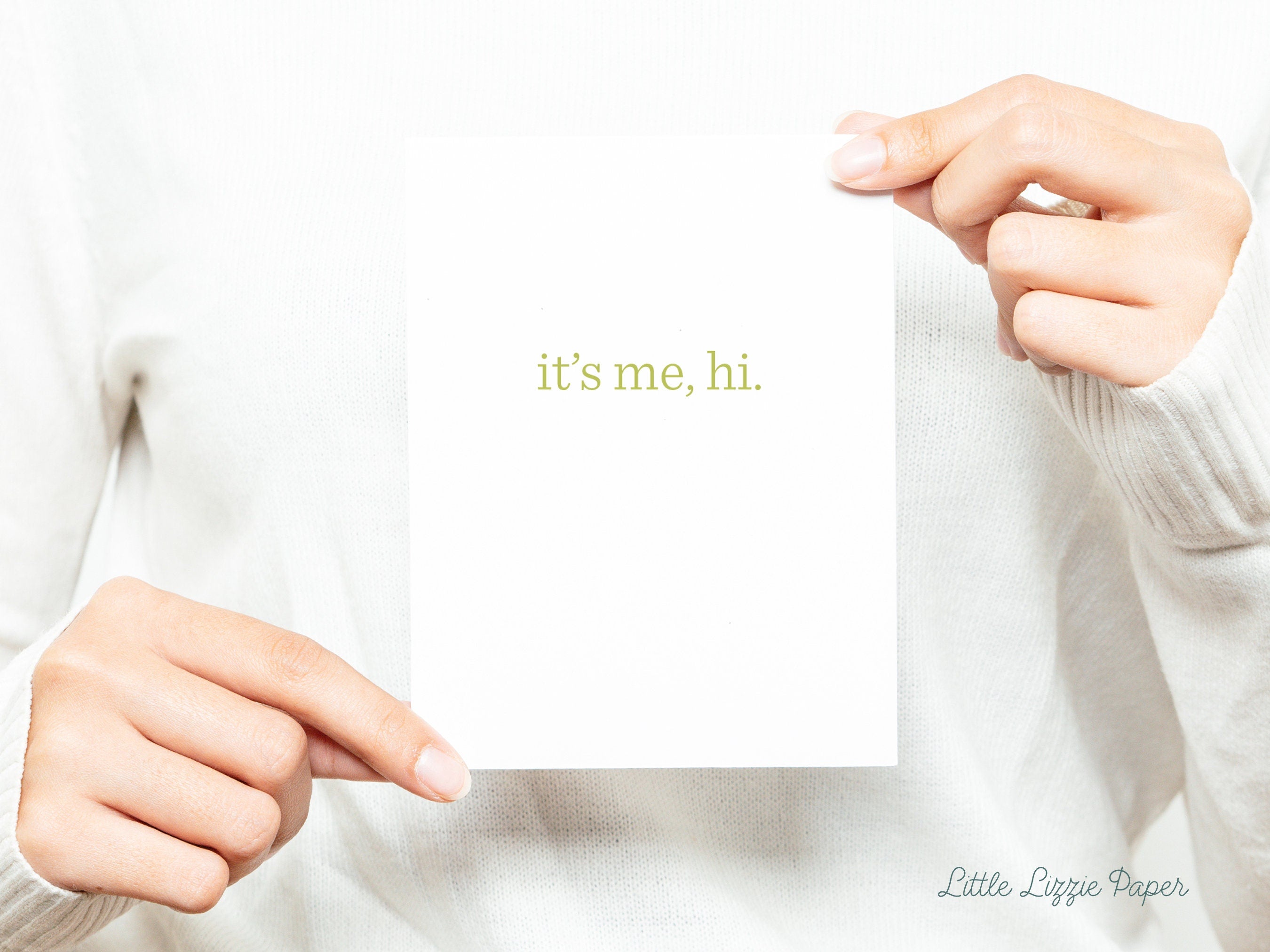 It's Me, Hi Card – Friendship Card – Folded 4.25 x 5.5 Greeting Card – Social Stationery