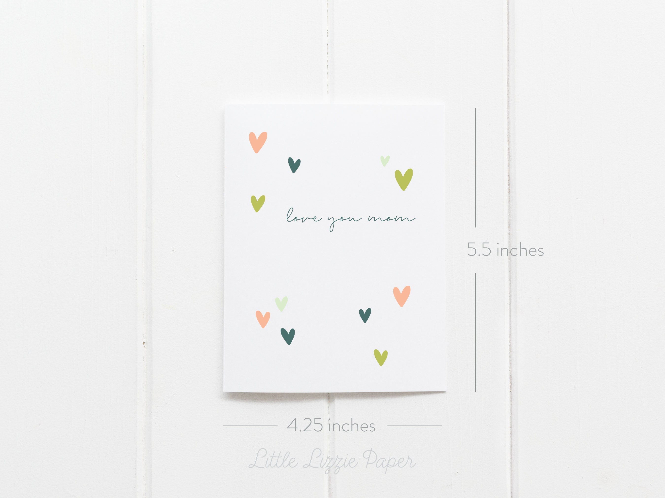 Love You Mom Card - Mother's Day Card – Heart Card – Birthday Card – Folded 4.25 x 5.5 Greeting Card – Social Stationery