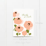 Thanks So Much Card - Thank You Card – Floral Card – Folded 4.25 x 5.5 Greeting Card – Social Stationery