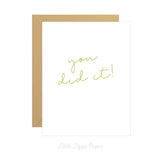 You Did It Card - Graduation Card – Wedding Card – Folded 4.25 x 5.5 Greeting Card – Social Stationery