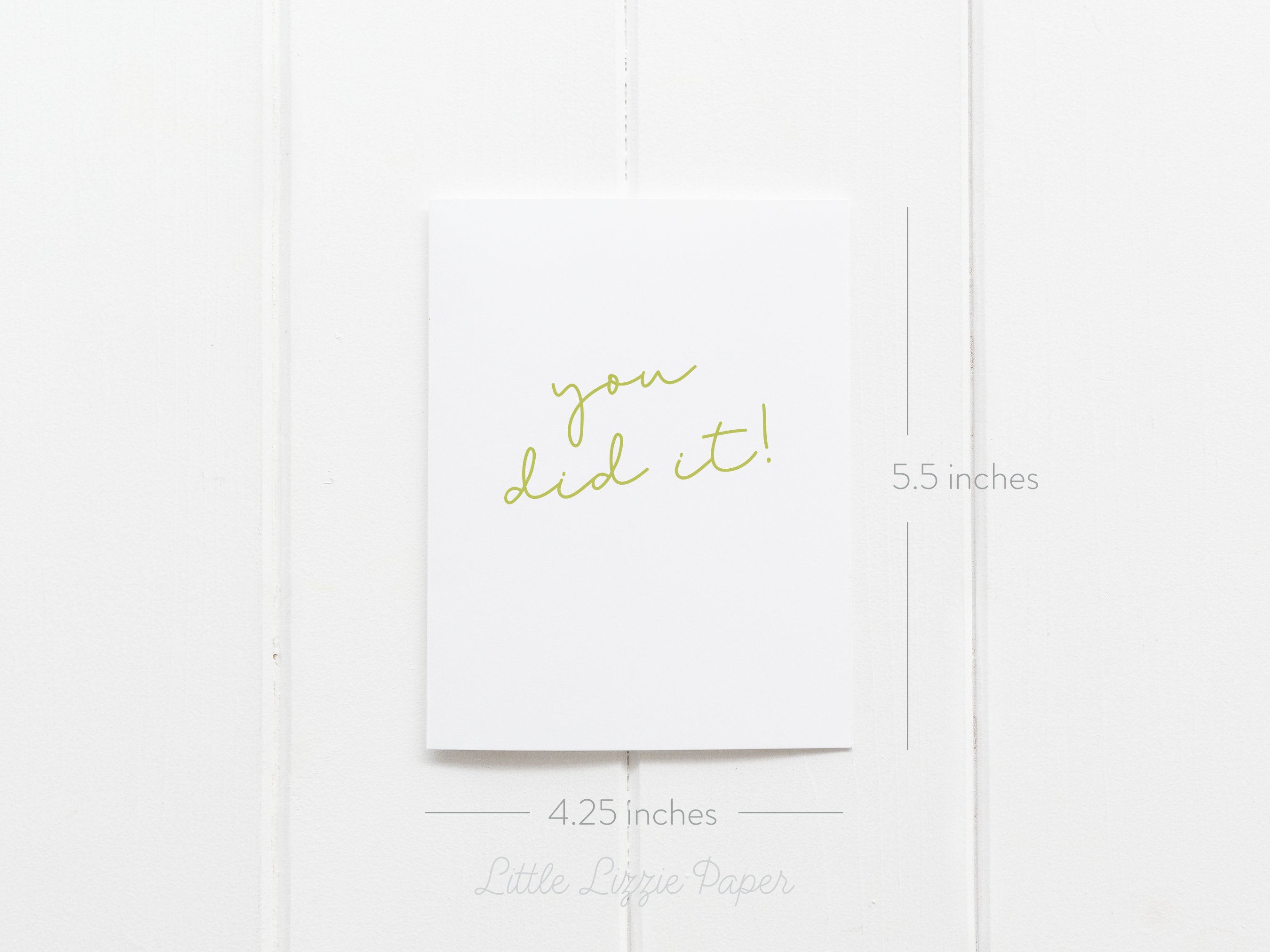 You Did It Card - Graduation Card – Wedding Card – Folded 4.25 x 5.5 Greeting Card – Social Stationery