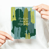 Amazing Dad Card – Father's Day Card – Birthday Card – Folded 4.25 x 5.5 Greeting Card – Social Stationery