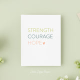 Strength, Courage, Hope Card – Encouragement Card – Folded 4.25 x 5.5 Greeting Card – Social Stationery
