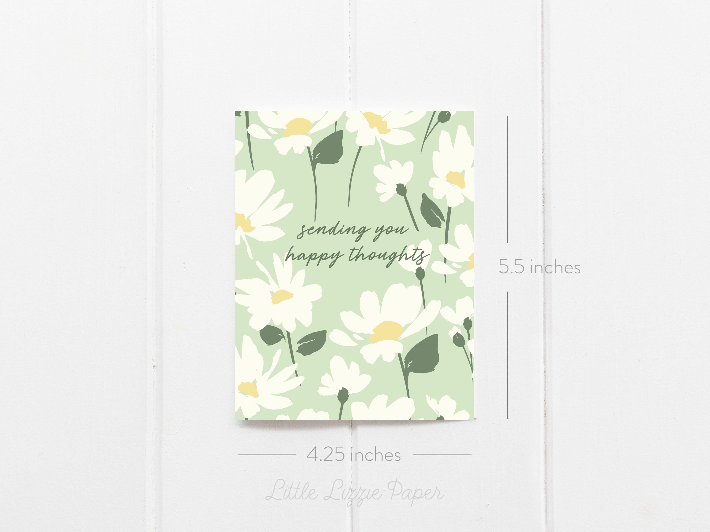 Sending You Happy Thoughts Card – Encouragement Card – Folded 4.25 x 5.5 Greeting Card – Social Stationery